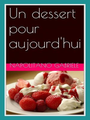 cover image of Un Dessert Pour Aujourd'hui